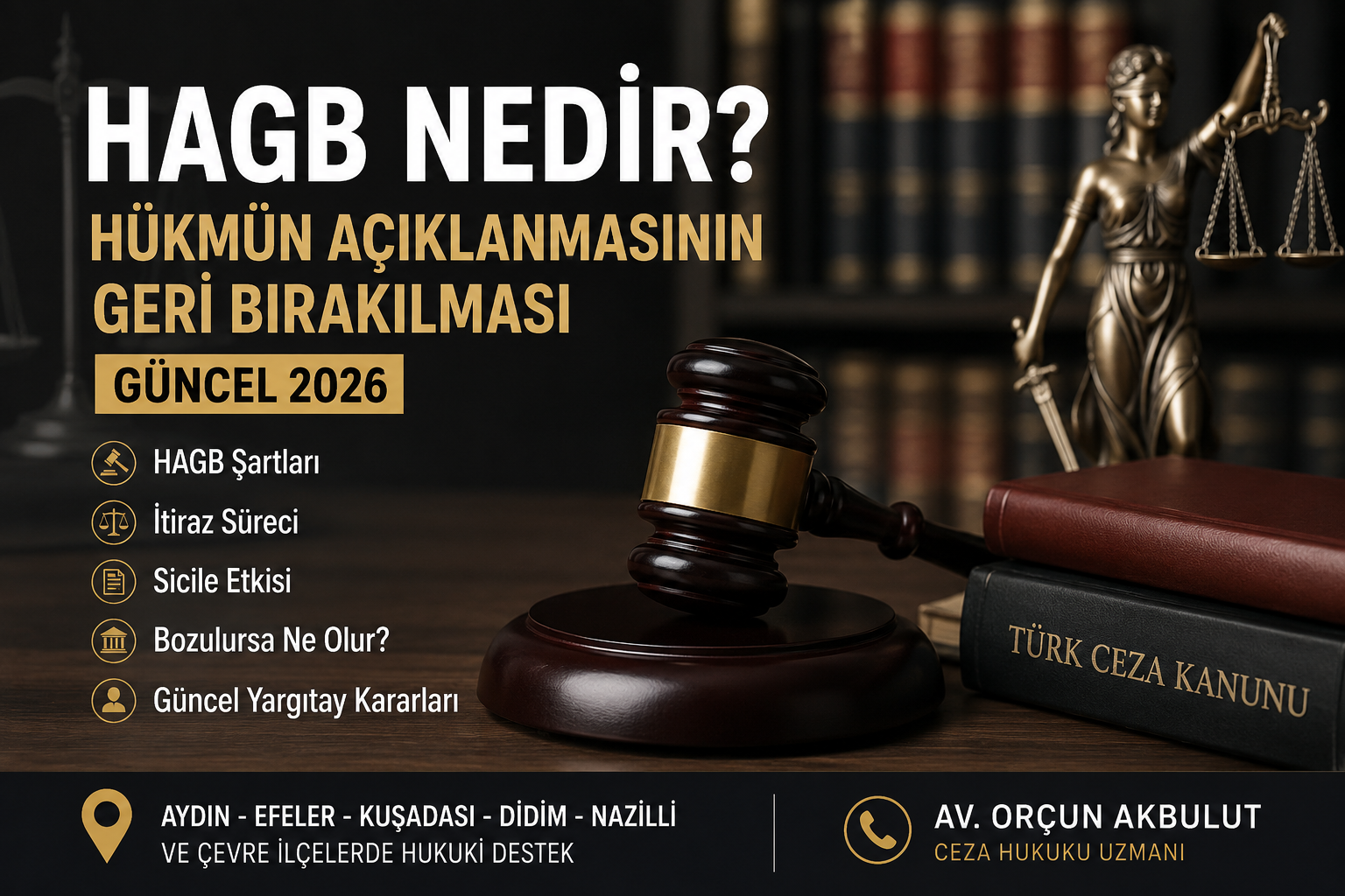 HAGB Nedir? Hükmün Açıklanmasının Geri Bırakılması Güncel 2026